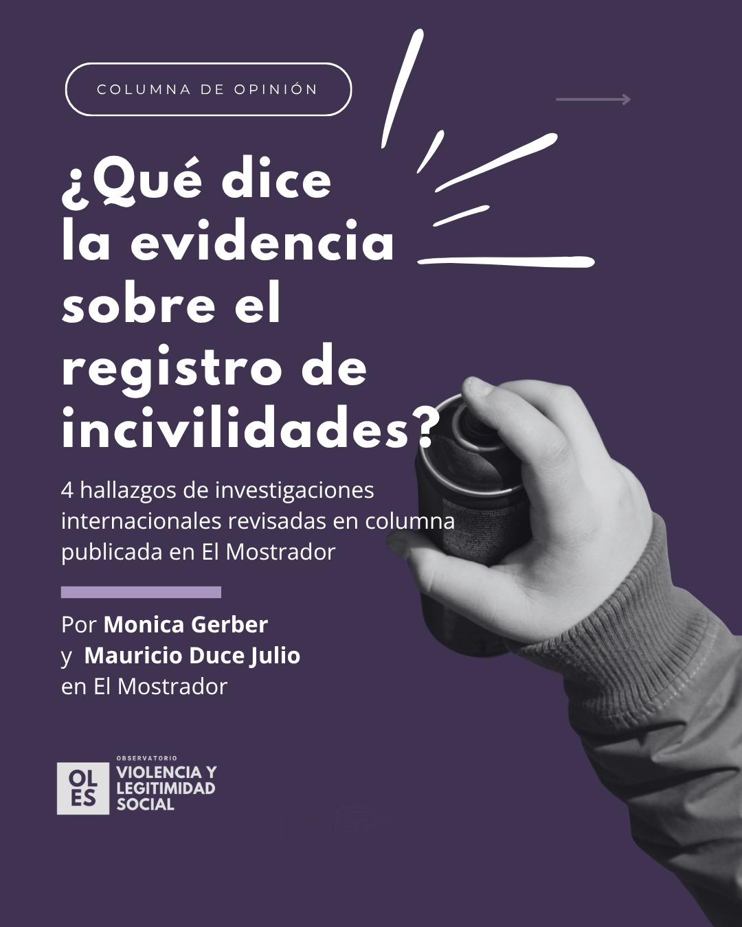 ¿Qué dice la evidencia sobre el registro de incivilidades?